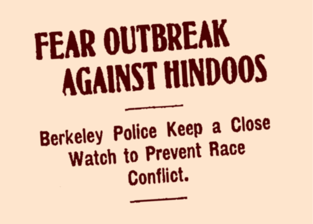 Clearing out Hindoos in 1907 Berkeley